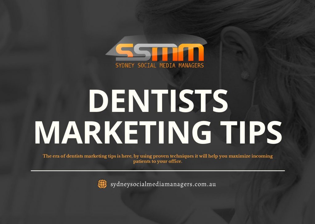 Dentists Marketing Tips Social Media Management Agency Sydney