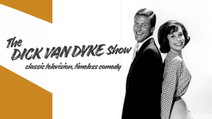The Dick Van Dyke Show Is Good For You
